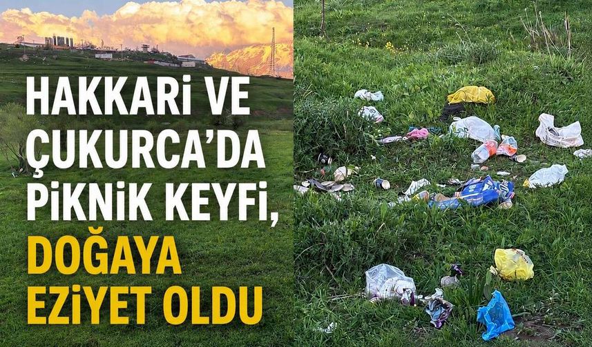Hakkari’nin Cennet Köşeleri Çöplüğe Döndü: Otluca ve Çukurca’dan Gelen Görüntüler İsyan Ettirdi!