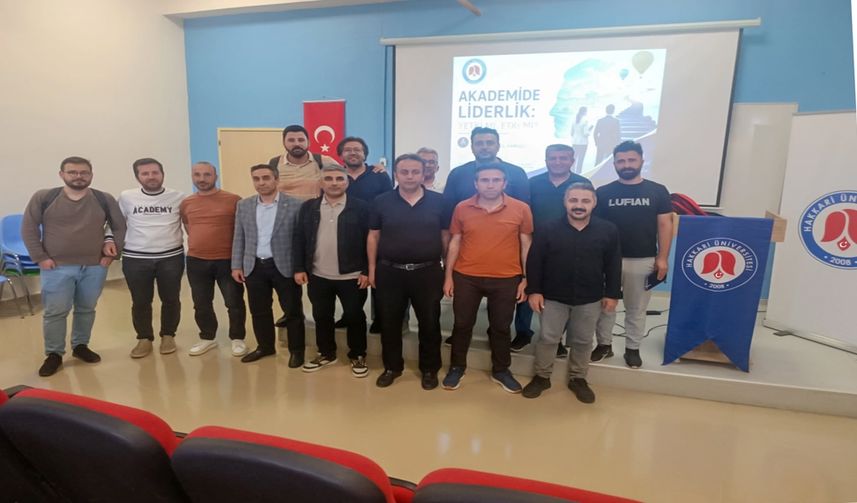 Hakkari Üniversitesi’nde Akademik ve İdari Yöneticilere Liderlik Eğitimi