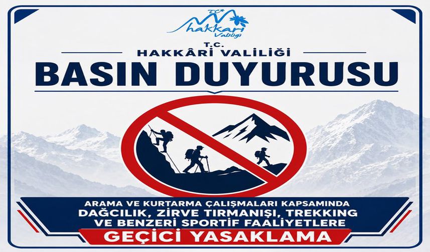 Hakkari Valiliği'nden Bala Yaylası'nda Dağcılık ve Trekking Yasağı