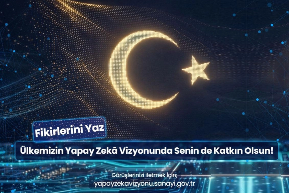 Yapay Zekâ Vizyonu İçin Vatandaşa Çağrı: Fikirler 10 Nisan’a Kadar Paylaşılacak
