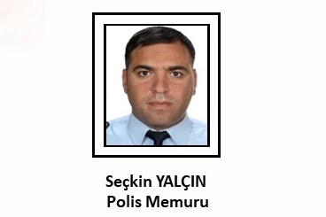 Şehit Polis Seçkin Yalçın İçin Taziye Mesajları: “Mekânı Cennet Olsun”