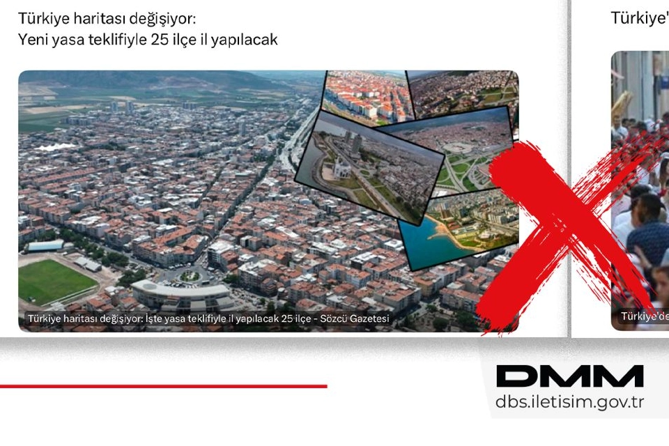 DMM: “25 Yeni İl Kurulacak” İddiaları Gerçeği Yansıtmıyor