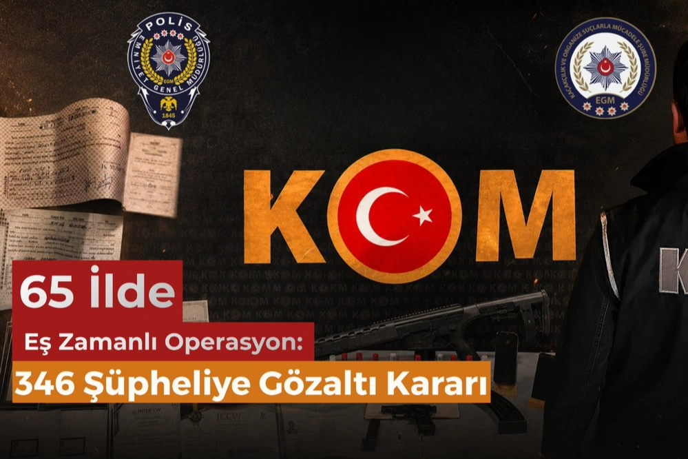 65 İlde Mali Suç Örgütlerine Operasyon: 346 Şüpheli Hakkında Gözaltı Kararı