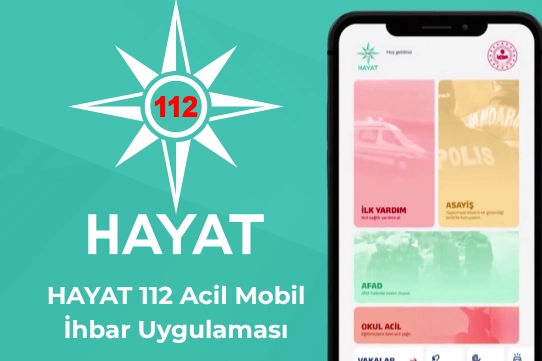 HAYAT 112 Acil Mobil Uygulaması İlk Ayında 600 Bin İndirmeyi Aştı